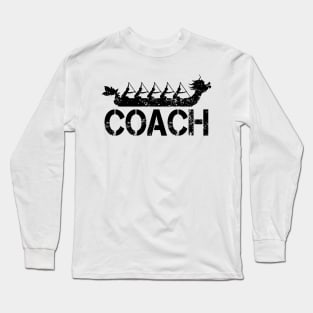 Dragon Boat Racing Team Coach Long Sleeve T-Shirt